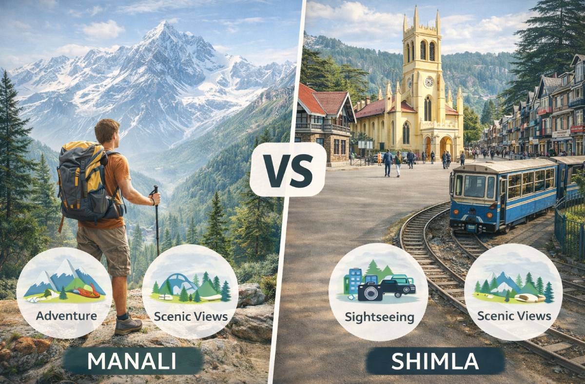 Manali vs Shimla Which Is Better for Your Trip in 2026?